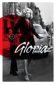 Gloria 1980映画 フルyahoo-サーバ字幕日本語で 4kオンラインストリーミング