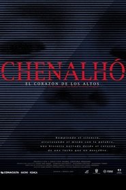 Chenalh&oacute;: en el coraz&oacute;n de los Altos (2001)
