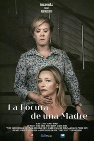 La locura de una madre