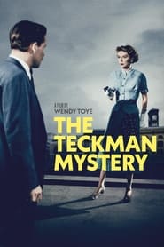 The Teckman Mystery 1954