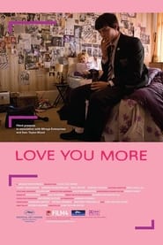 Love You More (2008)