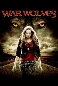Image War Wolves – Războiul lupilor (2009)