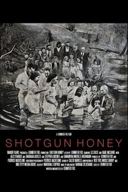 Shotgun Honey постер