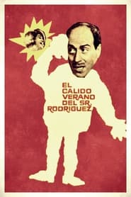 Poster El cálido verano del señor Rodríguez