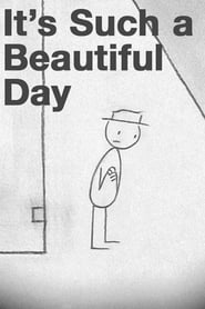 It's Such a Beautiful Day 2012 吹き替え 無料動画