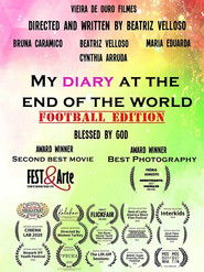 Meu diário no fim do mundo: Edição futebol (2020)