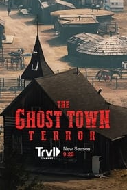 The Ghost Town Terror постер