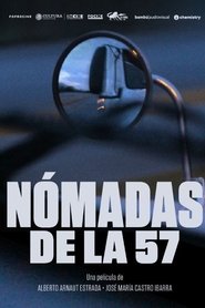 Nómadas de la 57 2023 Бесплатан неограничен приступ