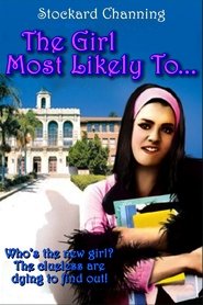 The Girl Most Likely to...