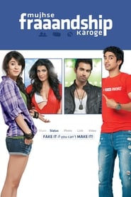 Mujhse Fraaandship Karoge  (Hindi)