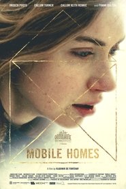 Mobile Homes 2018 ポスター