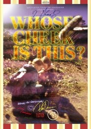 Poster Whose Cheek Is This? 2018 Poster Whose Cheek Is This? 2018