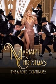 Mariah’s Christmas: The Magic Continues (2021)