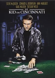 Le Kid de Cincinnati film en streaming