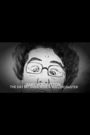 Poster The Day My Gran Rode A Rollercoaster 2017