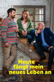 Heute fängt mein neues Leben an
