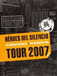 Poster Héroes del Silencio Tour 2007