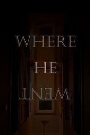 Poster Where He Went 