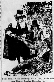 When Broadway Was a Trail (1914)