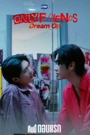 Only Friends Dream On 6