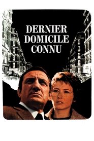 Dernier domicile connu streaming film