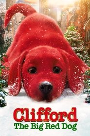 Clifford the Big Red Dog Clifford the Big Red Dog