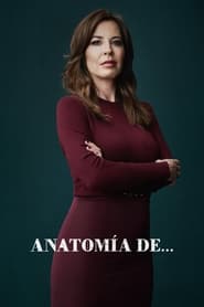 Anatomía de... постер