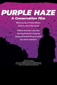 Poster Purple Haze: A Conservation Film