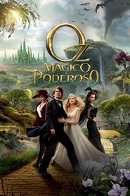 Oz: O Grande e Poderoso (2013)