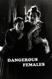 Poster Dangerous Females