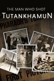 Poster The Man Who Shot Tutankhamun 2017