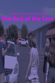 كامل اونلاين The End of the Line 2022 مشاهدة فيلم مترجم