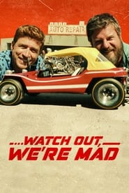 Watch Out We are Mad (2022) Hindi Dubbed Netflix