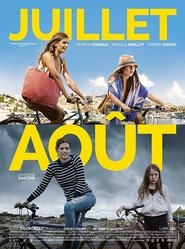 Juillet-août film streaming