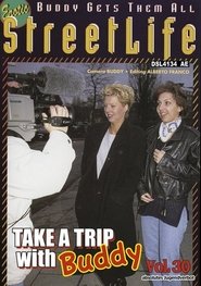 Erotic StreetLife 30 - Take A Trip With Buddy