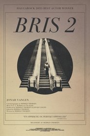 Bris 2 2025 Бесплатан неограничен приступ