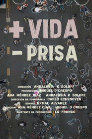 Más vida, menos prisa