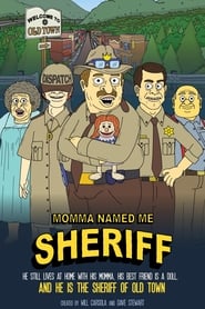 Image Momma Named Me Sheriff