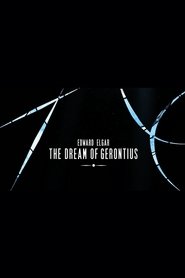 Edward Elgar - The Dream of Gerontius (2019)