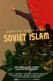 America Under Siege: Soviet Islam