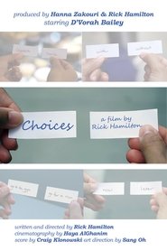 Choices streaming