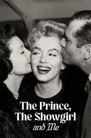 The Prince, The Showgirl and Me