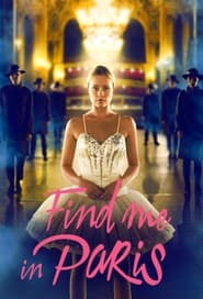 Find Me in Paris постер