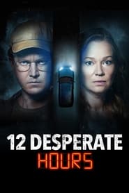 12 Desperate Hours постер