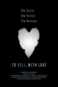 Poster for To Hell, with Love