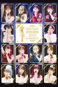 Poster Hello! Project Kenshuusei Happyoukai 2021 ~Haru no Koukai Jitsuryoku Shindan Test~ 2021