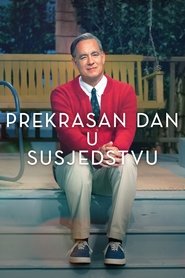 Prekrasan dan u susjedstvu (2019)