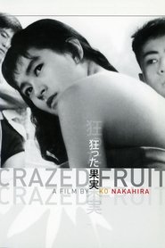 Poster for Crazed Fruit