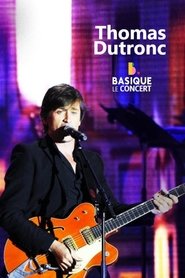 Poster Thomas Dutronc - Basique le concert 2020