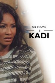 Poster My Name Is Kadi 2016